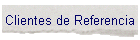 Clientes de Referencia