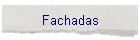 Fachadas