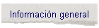 Informacin general